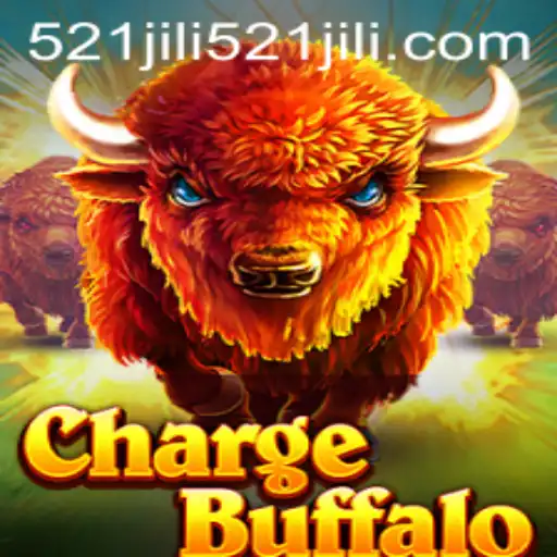 ChargeBuffalo: The Electrifying Adventure with 521jili