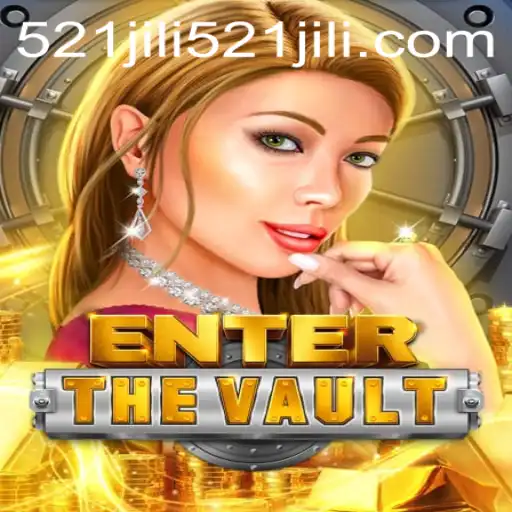 EntertheVault: A Thrilling Digital Escape Experience with 521jili