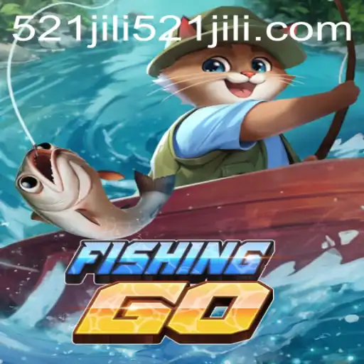 Unveiling the Exciting World of FishingGO and the Secrets Behind 521jili