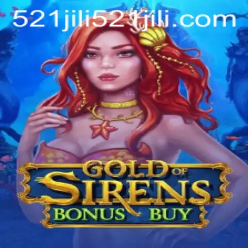 Exploring GoldofSirensBonusBuy: An In-Depth Look at the New Gaming Sensation