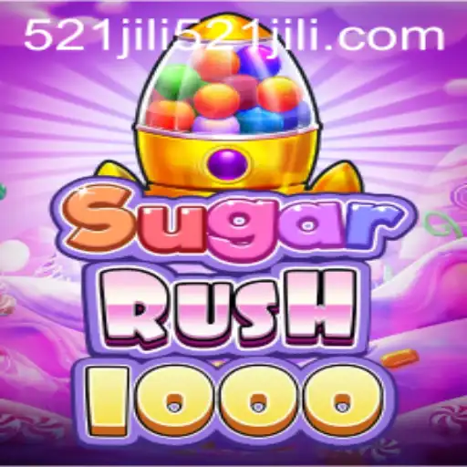 Experience the Thrills of SugarRush1000 with 521jili