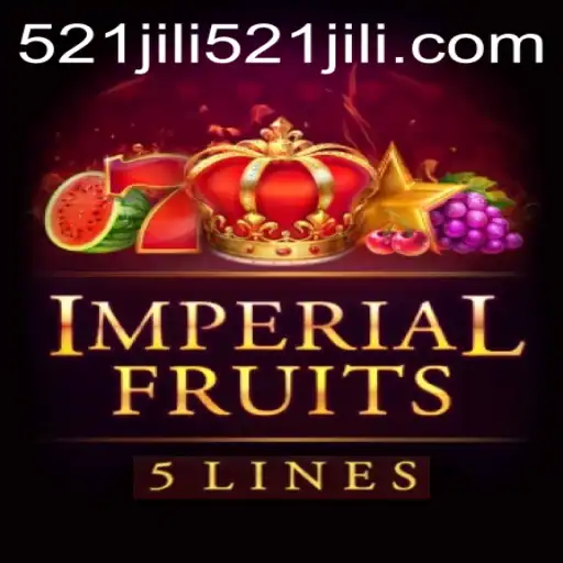Exploring ImperialFruits5 and the Rise of 521jili: A New Era in Gaming